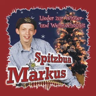 Lieder zur Winter- und Weihnachtszeit by Spitzbua Markus