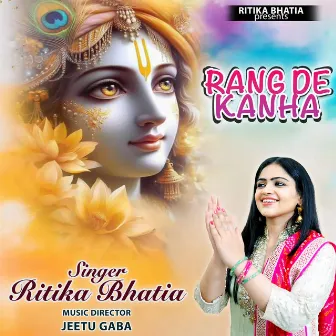 Rang De Kanha by Ritika Bhatia