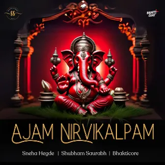 Ajam Nirvikalpam by Sneha Hegde