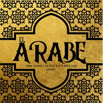 El Arabe by Edwin Lagunas y su Clave 6-12