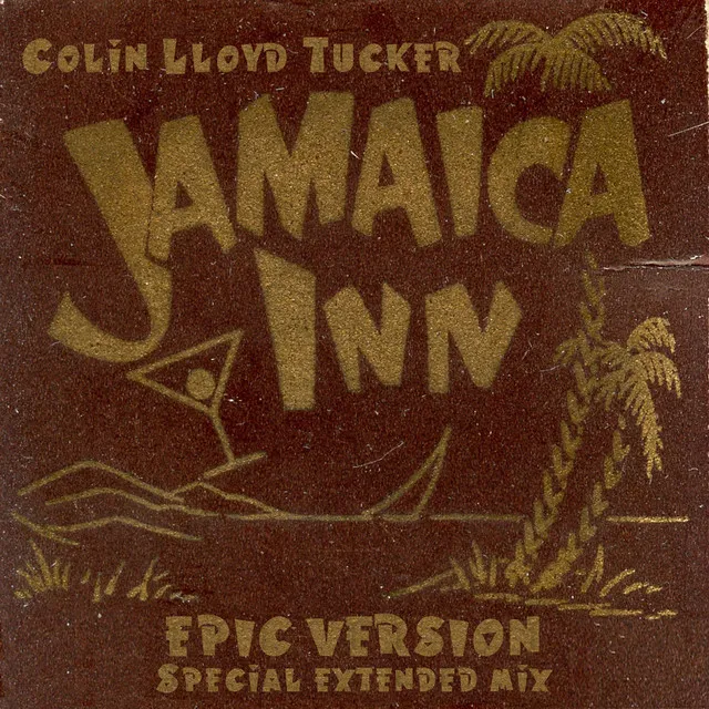 Jamaica Inn (Epic Version) - Extended Mix