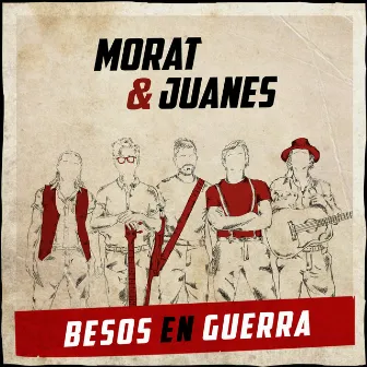 Besos En Guerra by Morat