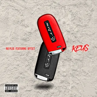 Keys (feat. Offset) by No Plug