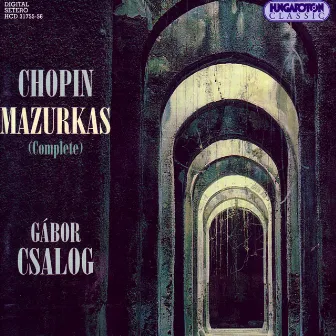 Chopin, F.: Mazurkas by Gabor Csalog