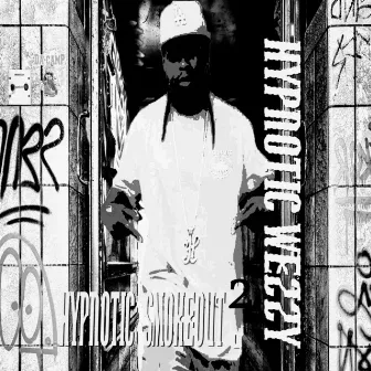 Hypnotic Smokeout, Vol. 2 by Hypnotic Wezzy