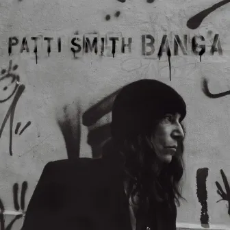 Banga by Patti Smith