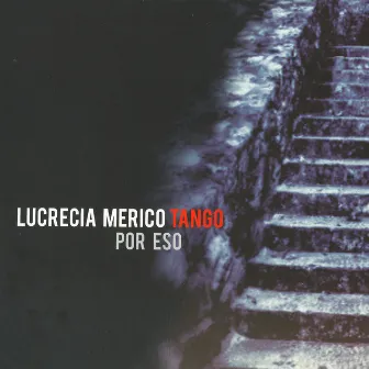 Por Eso by Lucrecia Merico