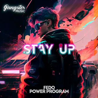 Stay Up by Power Program