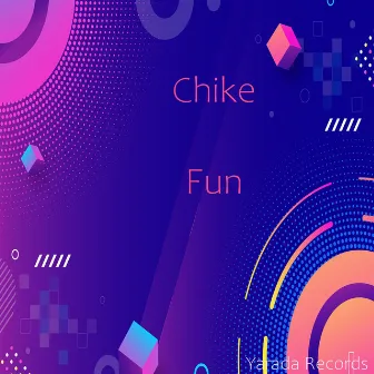 Fun by Chike