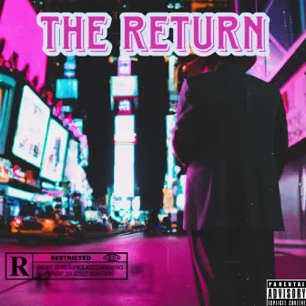 THE RETURN by LG The Rapper