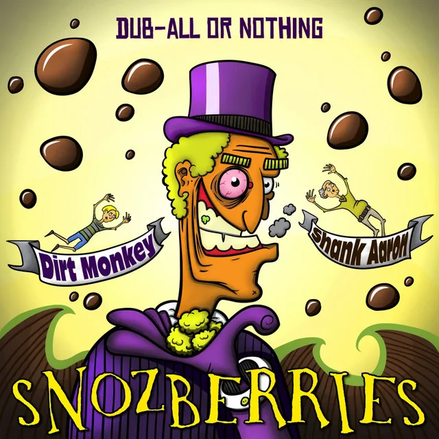 Snozberries - Original Mix