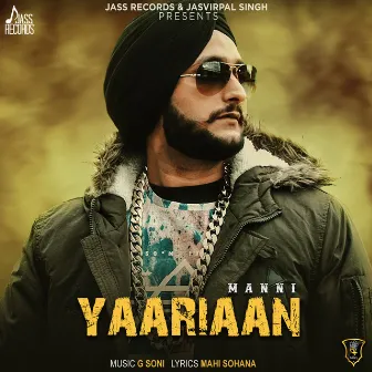 Yaariaan by Manni