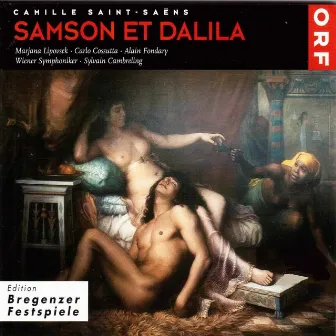 Saint-Saëns: Samson et Dalila (Live 1988) by Carlo Cossutta