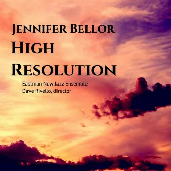 High Resolution (Live) by Jennifer Bellor