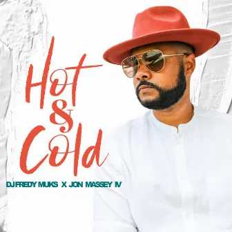 Hot & Cold by DJ FREDY MUKS