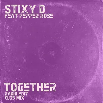 Together by Stixy D