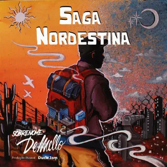 Saga Nordestina by Sobrenome De Mello