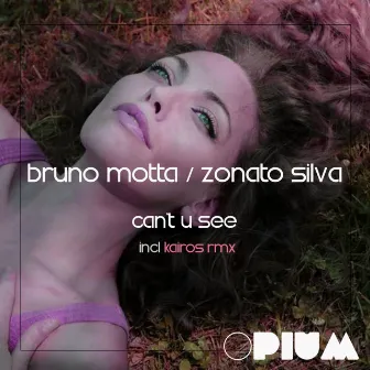 Can't U See by Zonato Silva