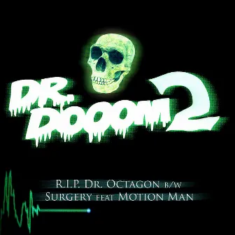 RIP Dr. Octagon Maxi-Single by Dr. Dooom