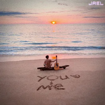 You & Me by jael