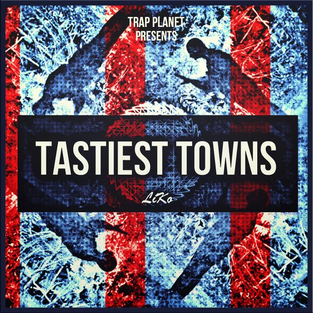 Tastiest Towns - Original Mix