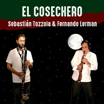 El cosechero by Fernando Lerman