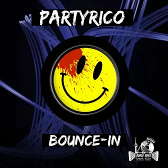 Bounce-In by PartyRico