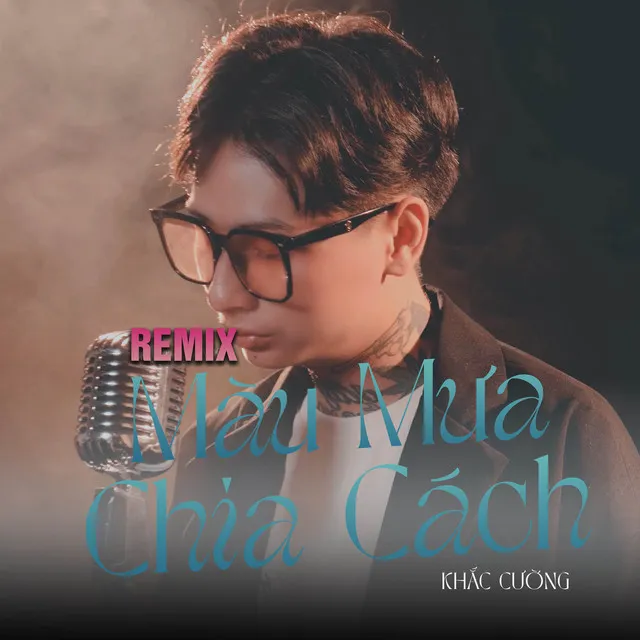 Màu Mưa Chia Cách - Remix Version