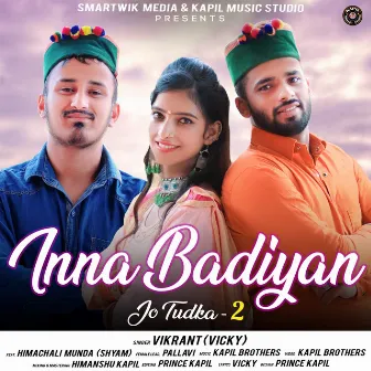 Inna Badiyan Jo Tudka 2 by Vikrant Vicky