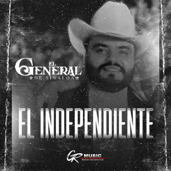 El Independiente (En Vivo) by El General de Sinaloa