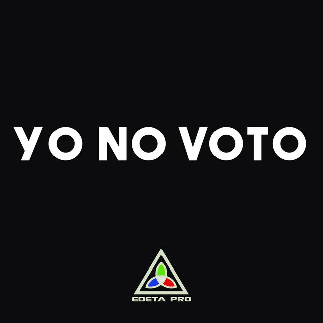 Yo No Voto