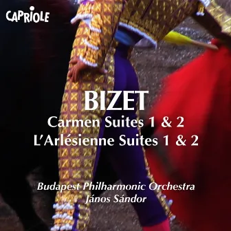 Bizet: Carmen Suites Nos. 1 & 2 - L'Arlésienne Suites Nos. 1 & 2 by Budapest Philharmonic Orchestra