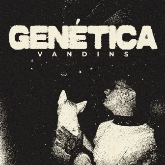 Genética by VANDINS