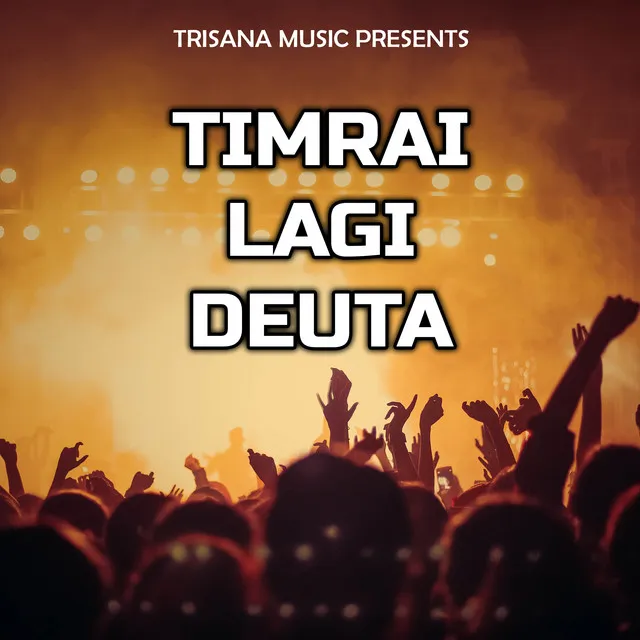 Timrai Lagi Deuta