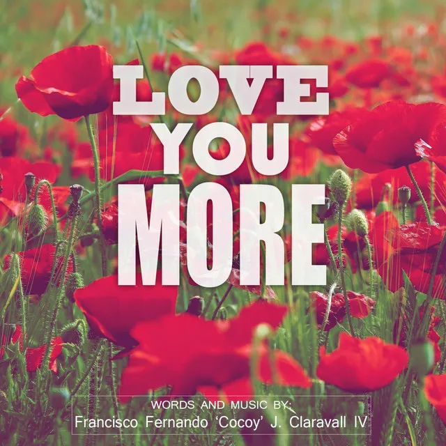 Love You More