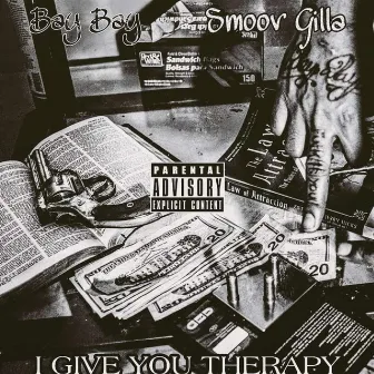 I Give You Therapy by Smoov G