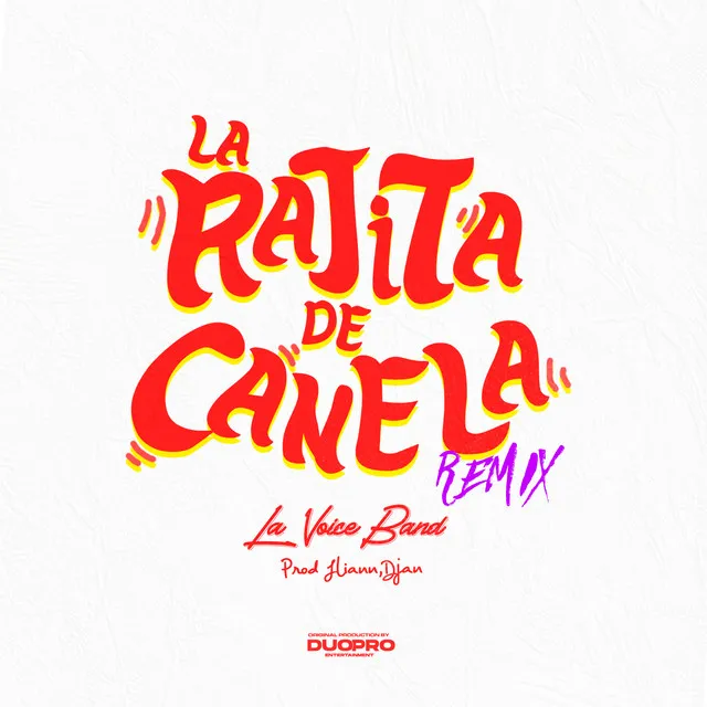 La Rajita de Canela - Remix