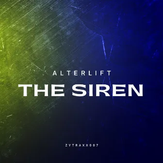 The Siren by Alterlift