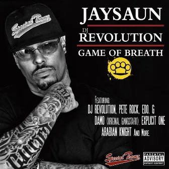 Game Of Breath by JAYSAUN & DJ REVOLUTION