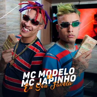 Eu Sou Favela by MC Japinho