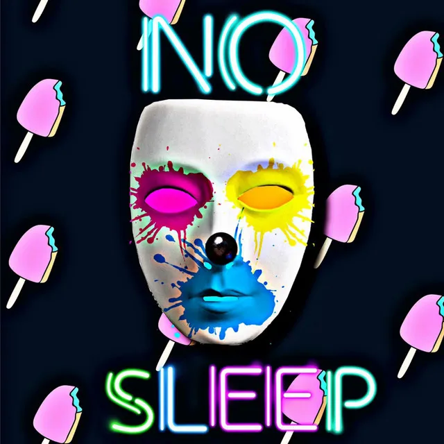 No Sleep