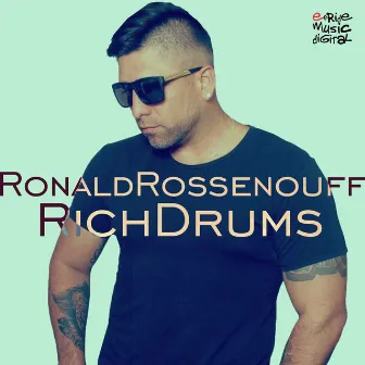 Rich Drums by Ronald Rossenouff