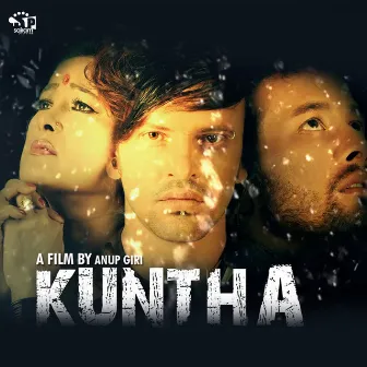 Kuntha (Original Motion Picture Soundtrack) by Kiran Michael Ghimire