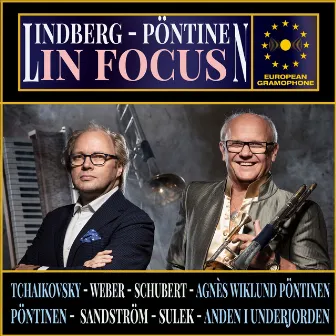 Lindberg - Pöntinen: In Focus by Christian Lindberg