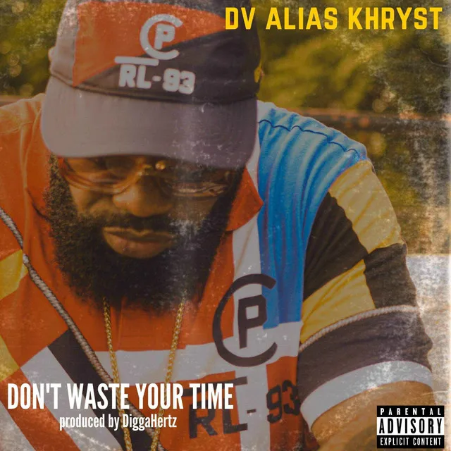 Don't Waste Your Time