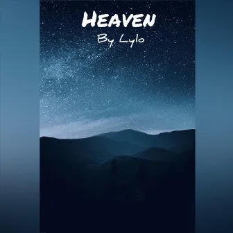 Heaven by Lylo