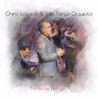 Tanda de Enérgia by Solo Tango Orquesta