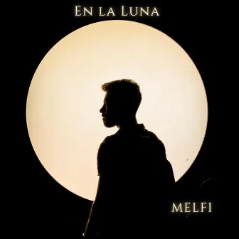 EN LA LUNA by Melfi