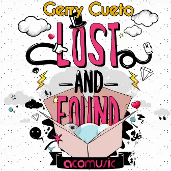 Lost and Found EP by Gerry Cueto