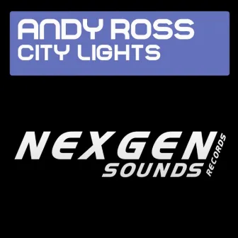 City Lights by Andy Ross